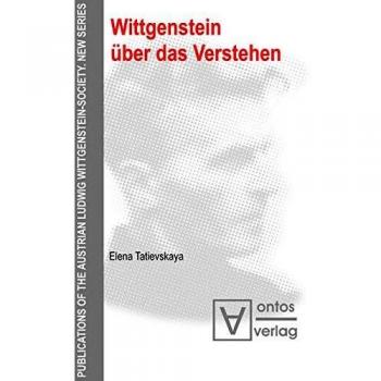 Wittgenstein ber das Verstehen