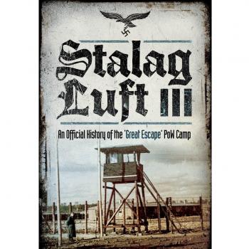 Stalag Luft III by John Grehan (2017, Hardcover)