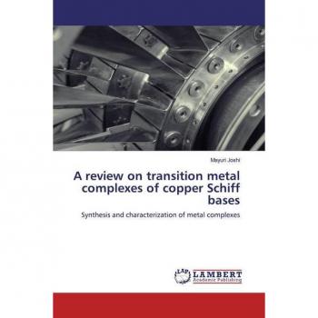 A review on transition metal complexes of copper Schiff bases