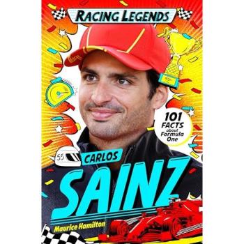 Maurice Hamilton Racing Legends: Carlos Sainz