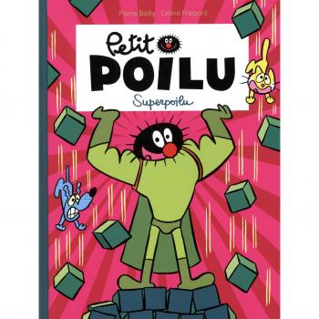 Petit Poilu - Tome 18 - Superpoilu