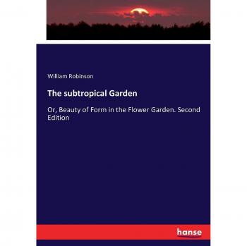 The subtropical Garden