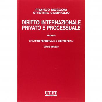 Diritto internazionale privato e processuale. Statuto personale e diritto reali