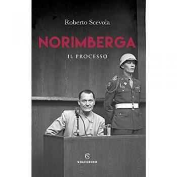 Norimberga. Il processo