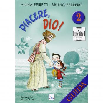 Piacere, Dio! Guida