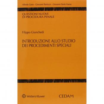 Introduzione allo studio dei procedimenti speciali