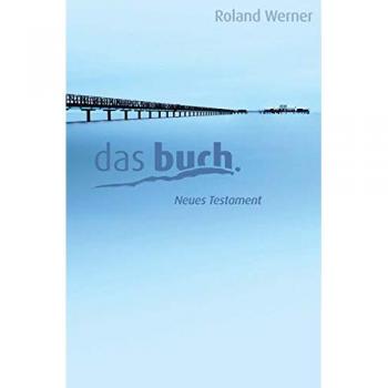 Roland Werner Das Buch, Standardausgabe Mit Schutzumschlag