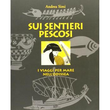 Sui sentieri pescosi. I viaggi per mare nell'Odissea