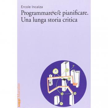Programmare e/è pianificare. Una lunga storia critica