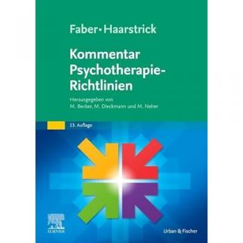 Faber/Haarstrick. Kommentar Psychotherapie-Richtlinien