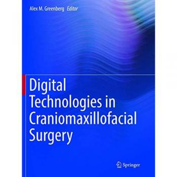 Digital Technologies in Craniomaxillofacial Surgery