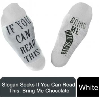 Flo Slogan Socks Bring Me Chocolate, White
