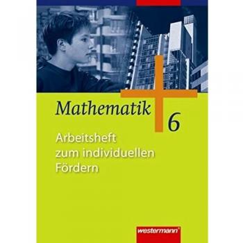 Mathematik - Allgemeine Ausgabe 2006 für die Sekundarstufe I