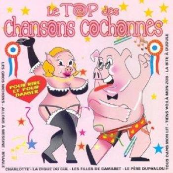 Top des chansons cochonnes – Édition spéciale