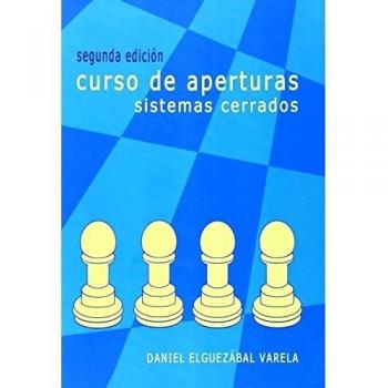 Curso de aperturas. Sistemas cerrados (Tapa blanda).