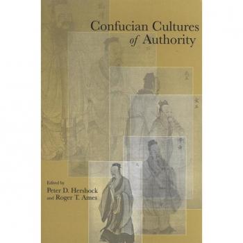 Confucian Cultures of Authority