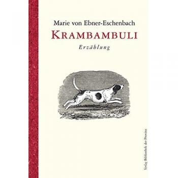 Ebner-Eschenbach, Marie Von Krambambuli
