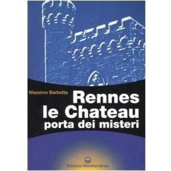 Rennes le Chateau. Porta dei misteri