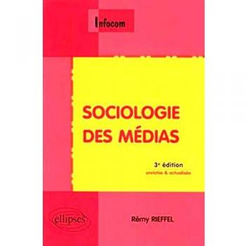 Rémy Rieffel Sociologie Des Médias