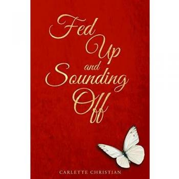 Fed Up and Sounding Off