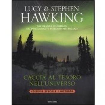 Caccia al tesoro nell'universo. Ediz. speciale