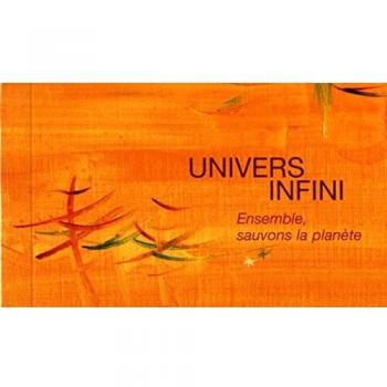 Univers Infini - Ensemble, Sauvons La Planète