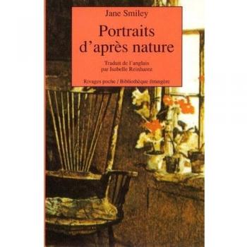 Portraits d'après nature (Rivag.Poches)
