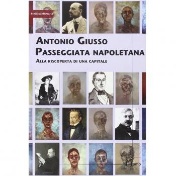 Passeggiata napoletana. Alla riscoperta di una capitale
