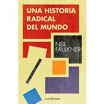 UNA HISTORIA RADICAL DEL MUNDO