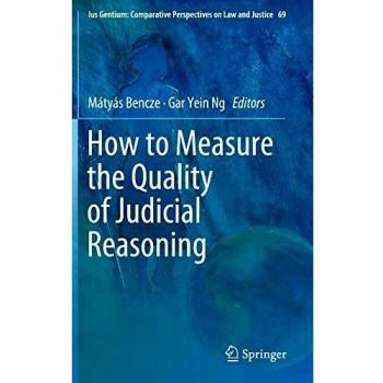 How to Measure the Quality of Judicial Reasoning