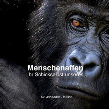 Refisch, Johannes: Menschenaffen