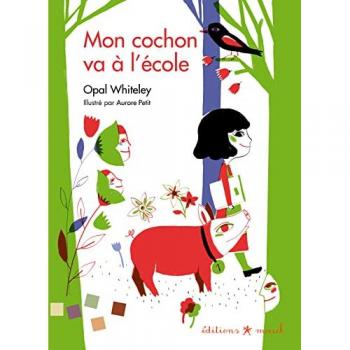 Mon cochon va à l'école (Trouvailles)