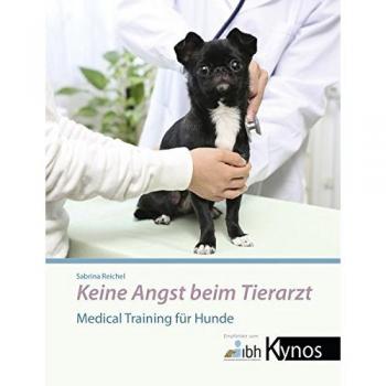 Keine Angst beim Tierarzt, Manuale di Sabrina Reichel
