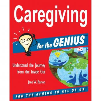 Caregiving for the Genius - [Version Originale]