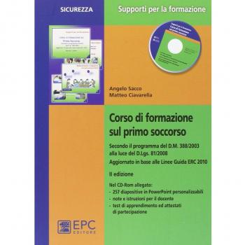 Corso di formazione sul primo soccorso. Con CD-ROM