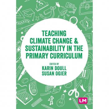 Teaching Climate Change and Sustainability in the Primary Curriculum