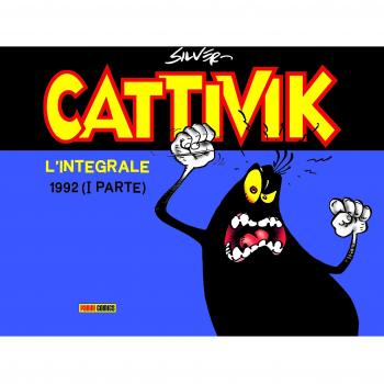Cattivik. L'integrale. Vol. 6: 1992 (I parte).