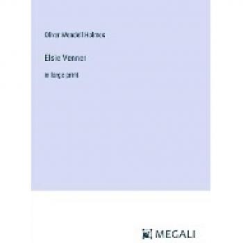 Elsie Venner: in large print