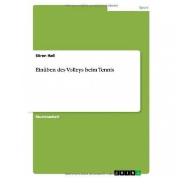 Einüben des Volleys beim Tennis