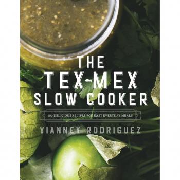 Vitalsource Technologies, Inc. Tex-mex Slow Cooker: 100 Delicious Recipes For Easy Everyday Meals