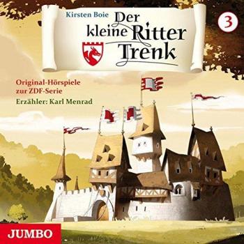 Kirsten Boie Der Kleine Ritter Trenk. Original Hörspiel Zur Zdf-Serie Folge 3: Tv- Episoden 6+7