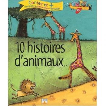 10 histoires d'animaux collectif Fleurus