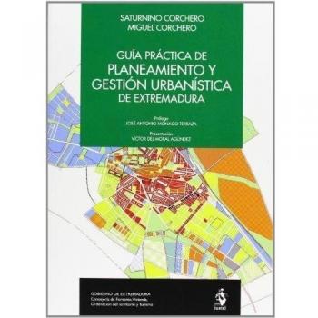 GUIA PRACTICA DE PLANEAMIENTO Y GESTION URBANISTICA DE