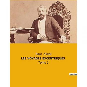 Les voyages excentriques