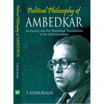 Vitalsource Technologies, Inc. Political Philosophy Of Ambedkar (an Inquiry Into The Theoretical Found