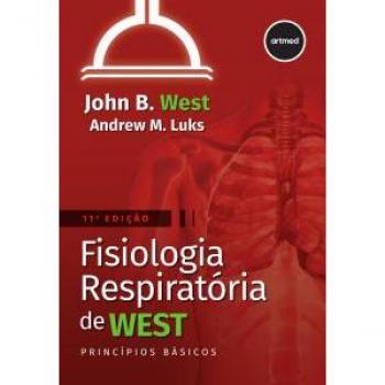 Fisiologia Respiratória de West