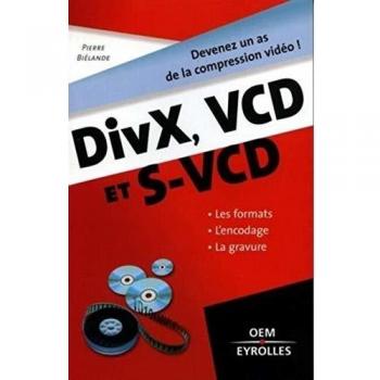 DivX, VCD et S-VCD