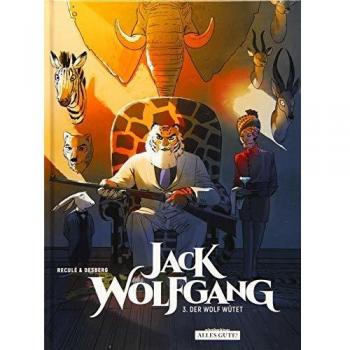 Jack Wolfgang 3. Der Wolf wütet.