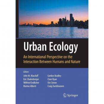 Urban Ecology: An International Perspective on the Interaction Between Humans and Nature