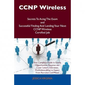 Vitalsource Technologies, Inc. Ccnp Wireless Secrets To Acing The Exam And Successful Finding And Land